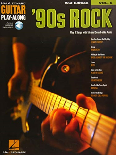 '90s Rock - 2nd Edition: Guitar Play-Along Volume 6