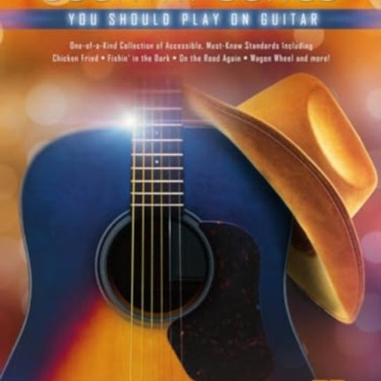 First 50 Country Songs You Should Play on Guitar