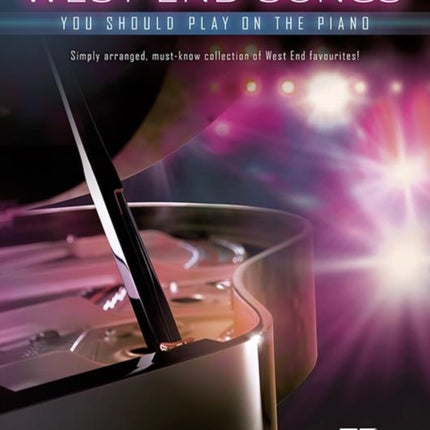 First 50 West End Songs You Should Play on the