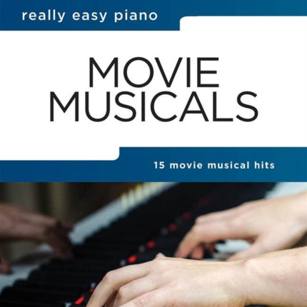 Really Easy Piano Movie Musicals