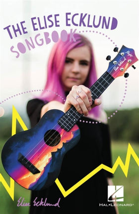 The Elise Ecklund Songbook