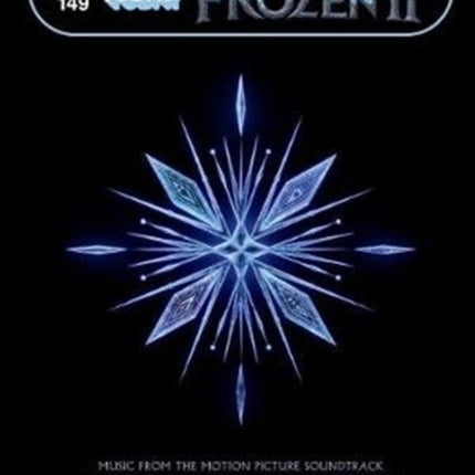 Frozen 2: E-Z Play Today: 149 - Music from the Motion Picture Soundtrack