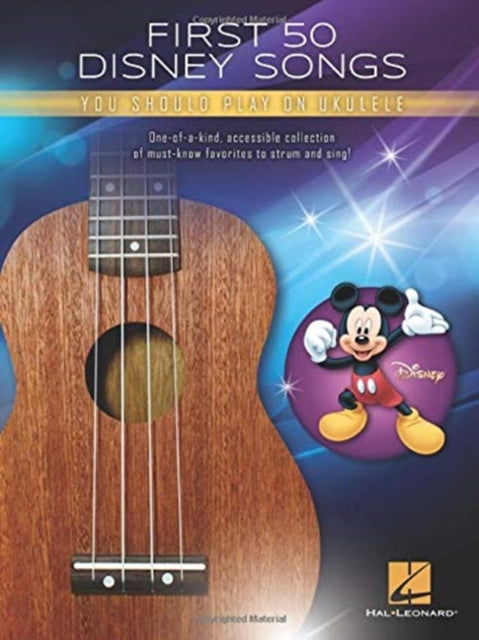 First 50 Disney Songs: You Should Play on Ukulele