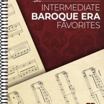 Intermediate Baroque Era Favorites: The Classical Piano Sheet Music Series