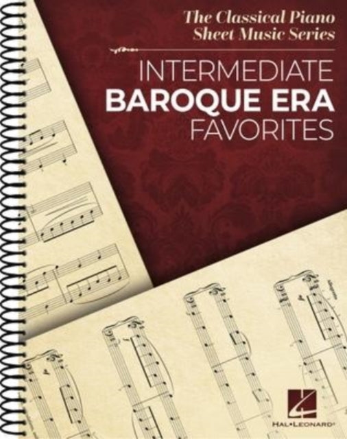 Intermediate Baroque Era Favorites: The Classical Piano Sheet Music Series