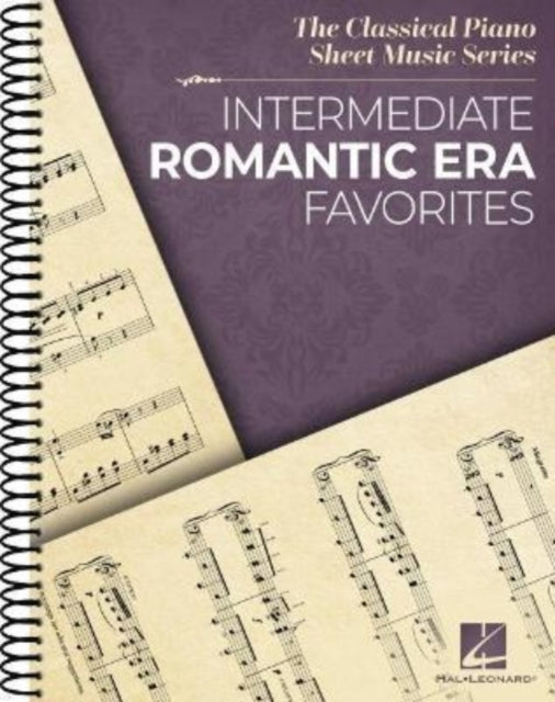 Intermediate Romantic Era Favorites: The Classical Piano Sheet Music Series