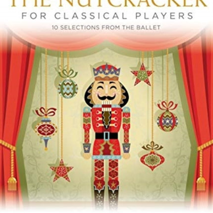 The Nutcracker for Classical Players: Flute and Piano Book/Online Audio