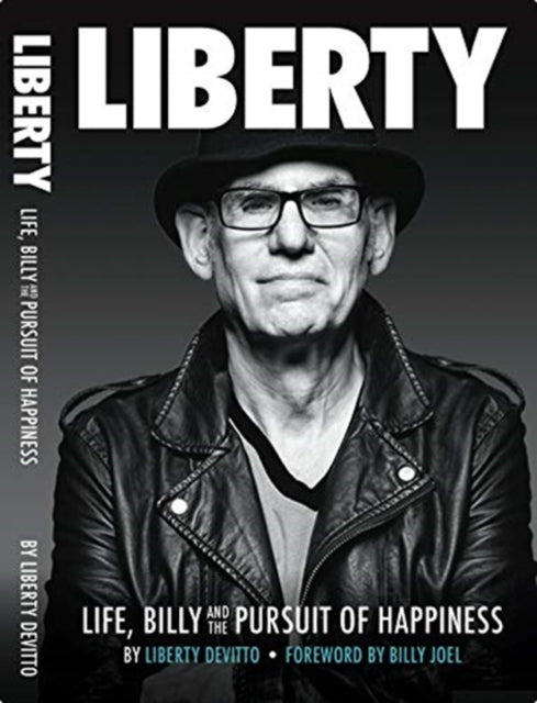 Liberty: Life, Billy and the Pursuit of Happiness