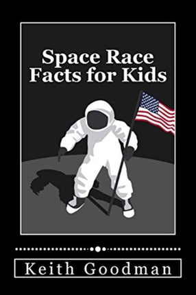 Space Race Facts for Kids: The English Reading Tree