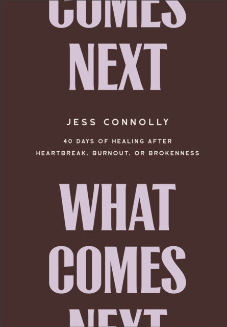 What Comes Next