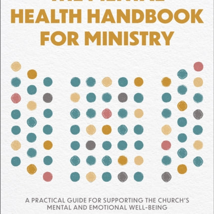 The Mental Health Handbook for Ministry