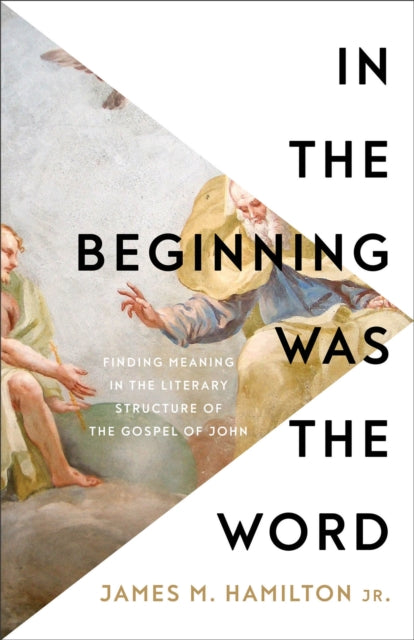 In the Beginning Was the Word  Finding Meaning in