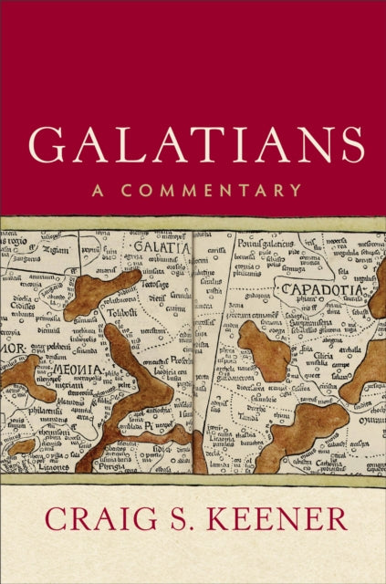 Galatians – A Commentary