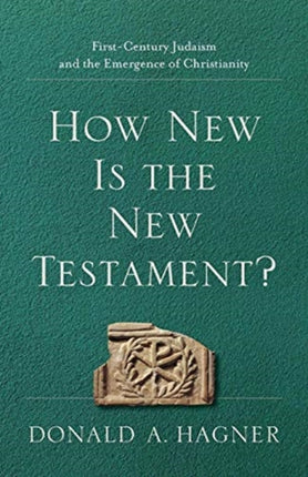 How New Is the New Testament? – First–Century