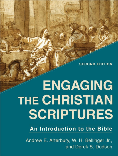 Engaging the Christian Scriptures – An