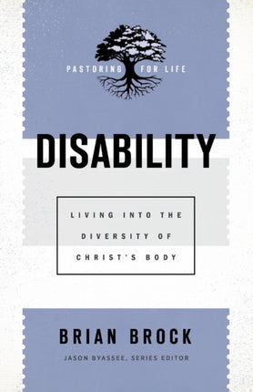 Disability – Living into the Diversity of Christ`s Body