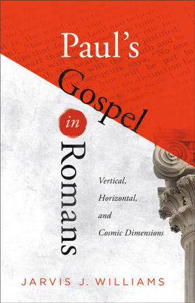 Pauls Gospel in Romans