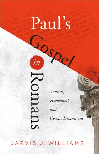 Pauls Gospel in Romans