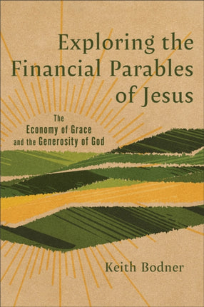 Exploring the Financial Parables of Jesus  The