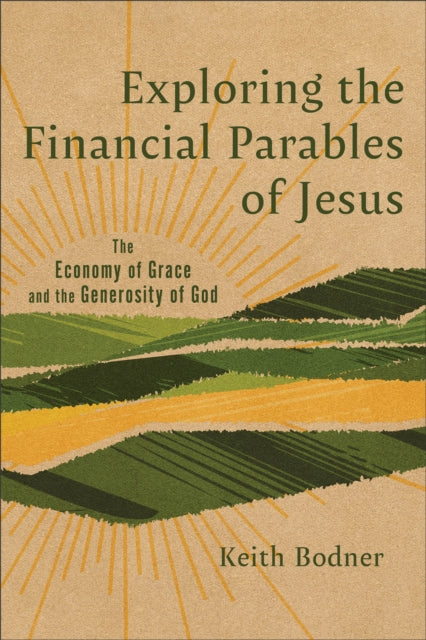 Exploring the Financial Parables of Jesus  The