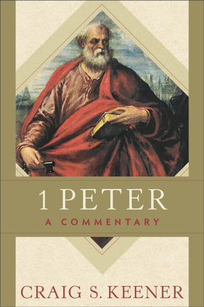 1 Peter  A Commentary