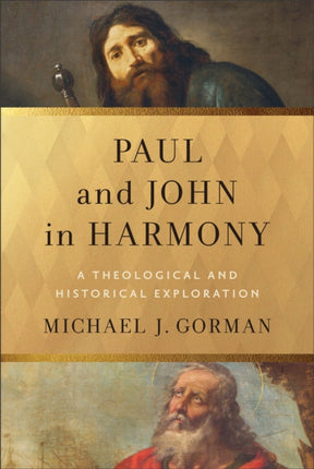 Paul and John in Harmony