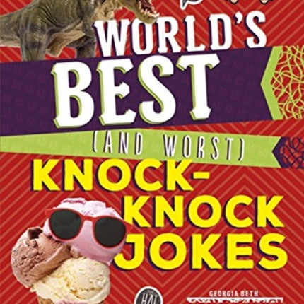 World's Best (and Worst) Knock-Knock Jokes