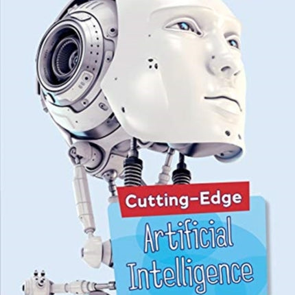 Cutting-Edge Artificial Intelligence