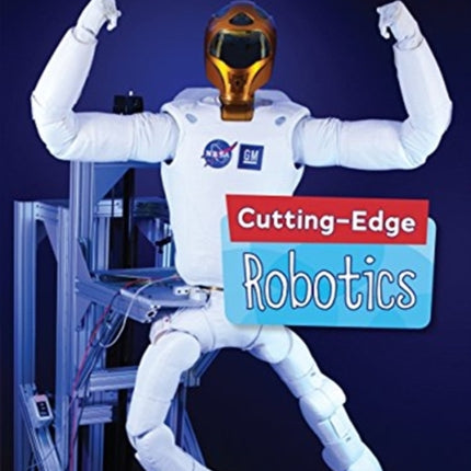 Cutting-Edge Robotics