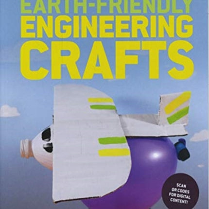 Earth-Friendly Engineering Crafts