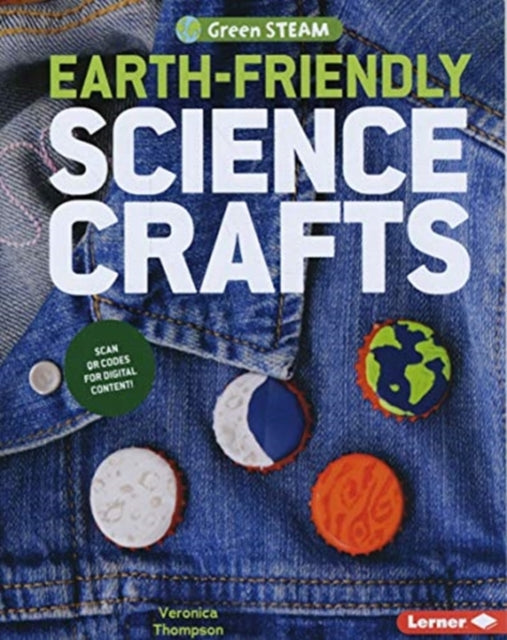 Earth-Friendly Science Crafts