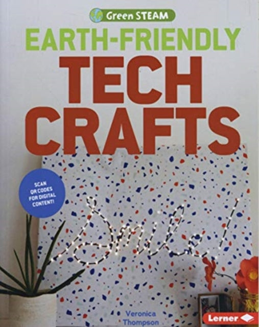 Earth-Friendly Tech Crafts