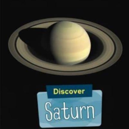 Discover Saturn