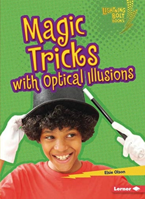 Magic Tricks with Optical Illusions