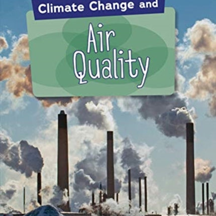 Climate Change and Air Quality