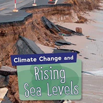 Climate Change and Rising Sea Levels