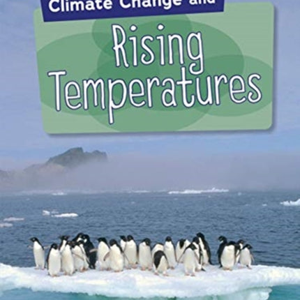 Climate Change and Rising Temperatures