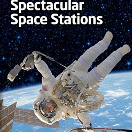 Spectacular Space Stations