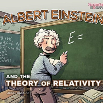 Albert Einstein and the Theory of Relativity