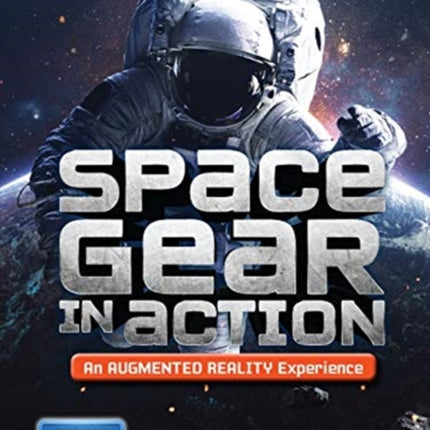 Space Gear in Action (An Augmented Reality