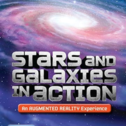 Stars and Galaxies in Action (An Augmented Reality Experience)