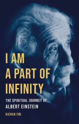 I Am a Part of Infinity  The Spiritual Journey of