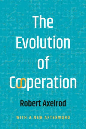 The Evolution of Cooperation