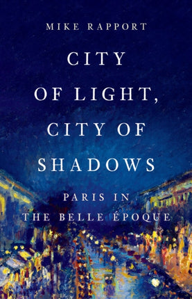 City of Light City of Shadows