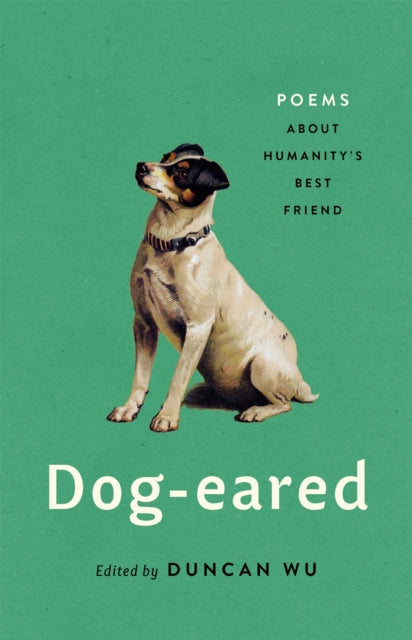 Dog-eared: Poems About Humanity's Best Friend