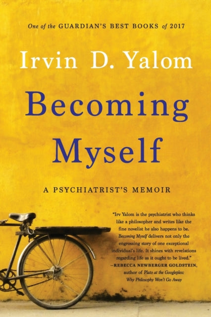 Becoming Myself: A Psychiatrist's Memoir