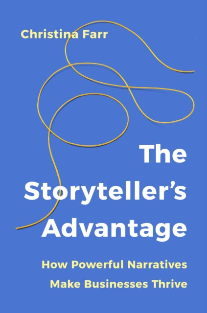 The Storytellers Advantage