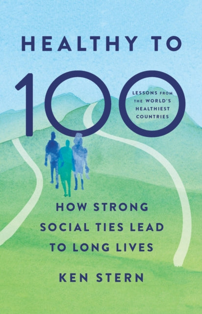 Healthy to 100