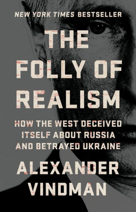The Folly of Realism