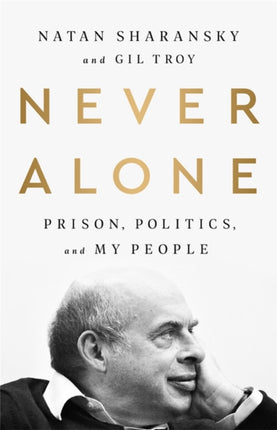 Never Alone: Prison, Politics, and My People